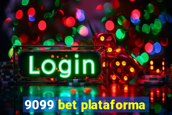 9099 bet plataforma